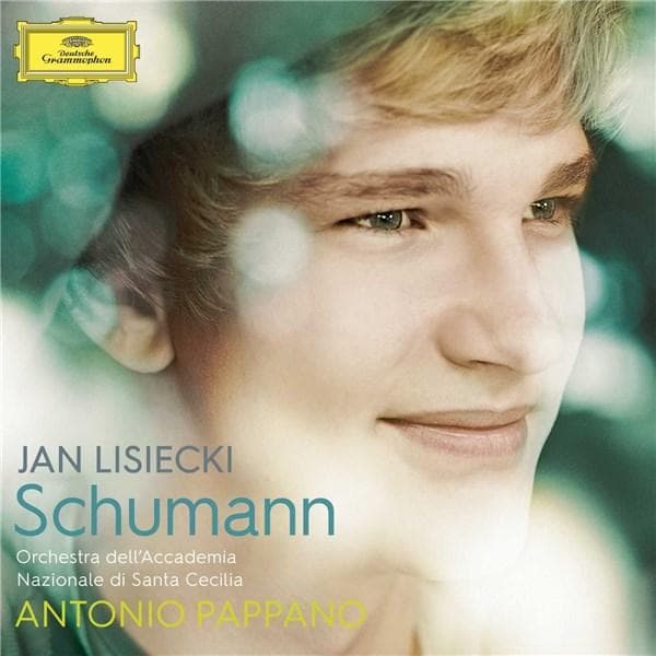 Schumann | Jan Lisiecki, Antonio Pappano, Orchestra dell'Accademia Nazionale di Santa Cecilia