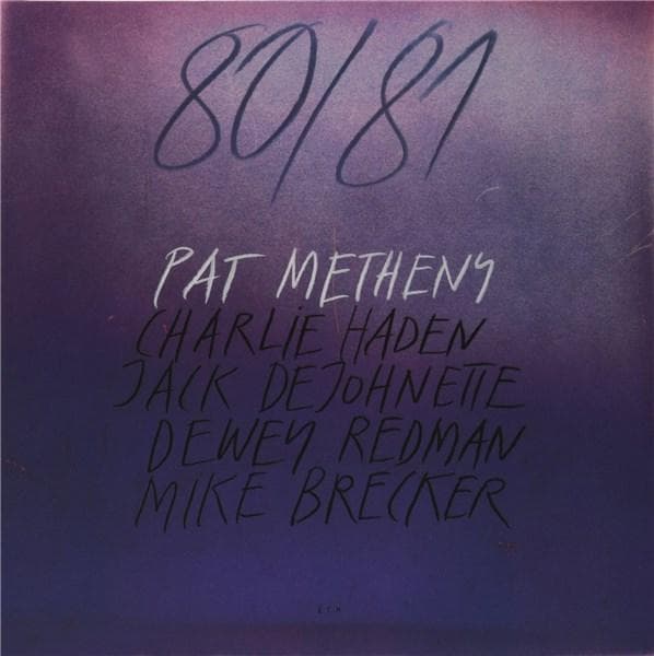 80-81 - Vinyl | Pat Metheny