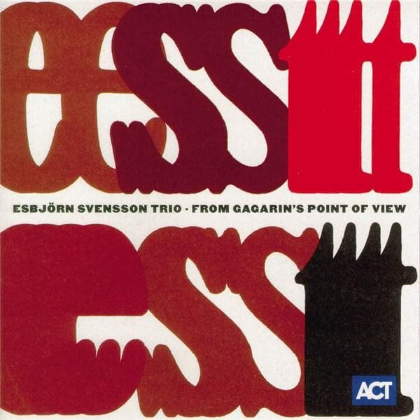 From Gagarin's Point of View  | E.S.T