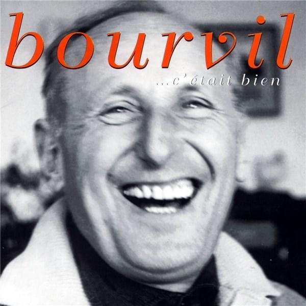 C'etait Bien | Andre Bourvil