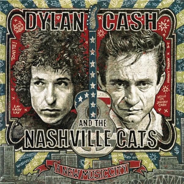 Dylan, Cash, and The Nashville Cats: A New Music City | Johnny Cash, Bob Dylan