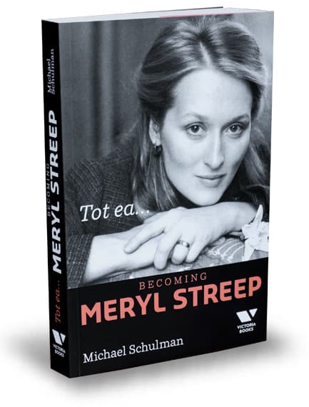 Tot ea...Becoming Meryl Streep | Michael Schulman