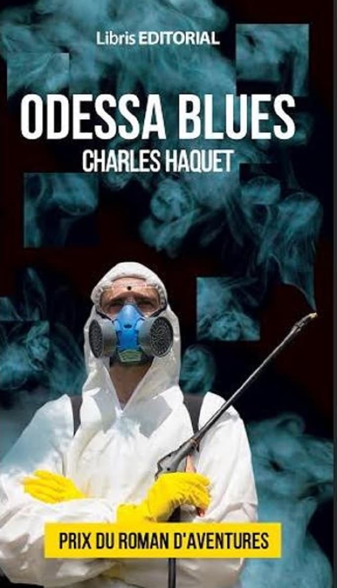 Odessa Blues | Charles Haquet