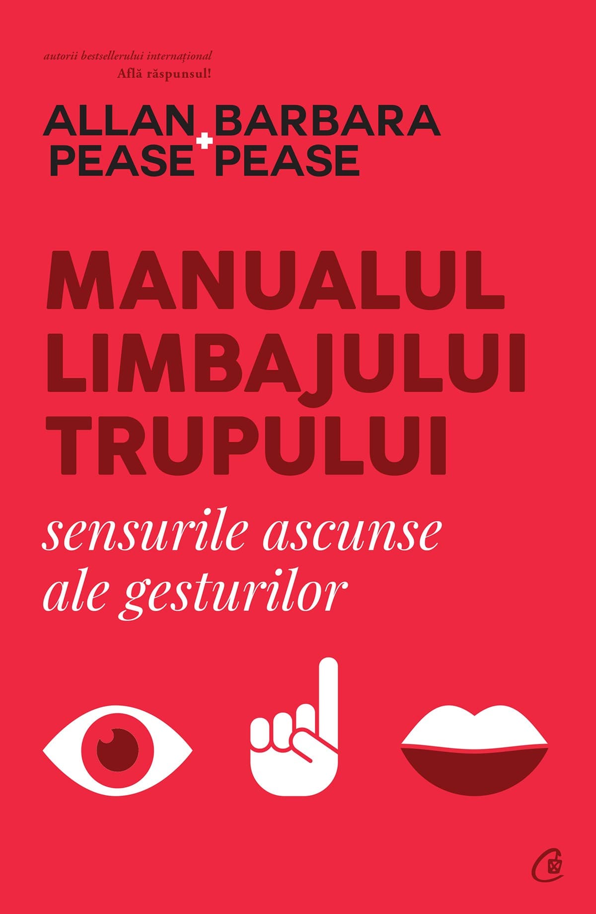 Manualul limbajului trupului | Allan Pease, Barbara Pease