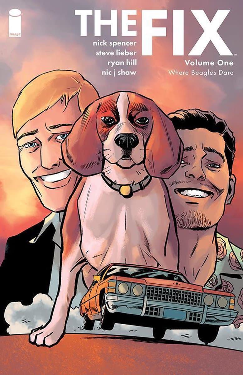 The Fix - Volume 1 | Nick Spencer