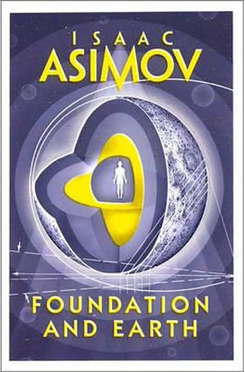 Foundation and Earth  | Isaac Asimov