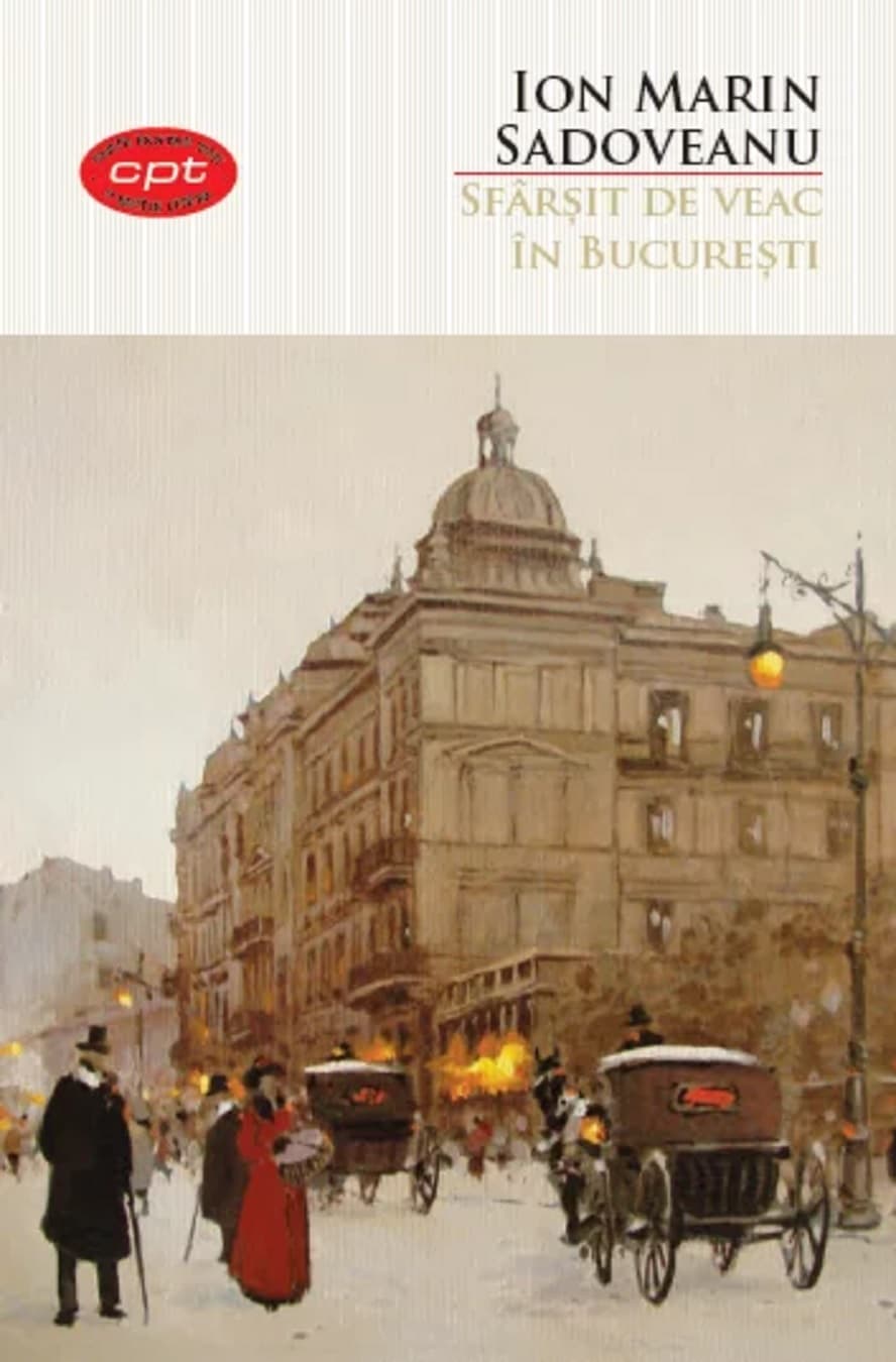 Sfarsit de veac in Bucuresti | Ion Marin Sadoveanu