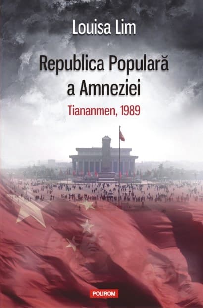 Republica Populara a Amneziei | Louisa Lim