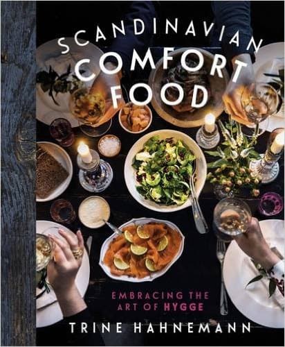 Scandinavian Comfort Food | Trine Hahnemann