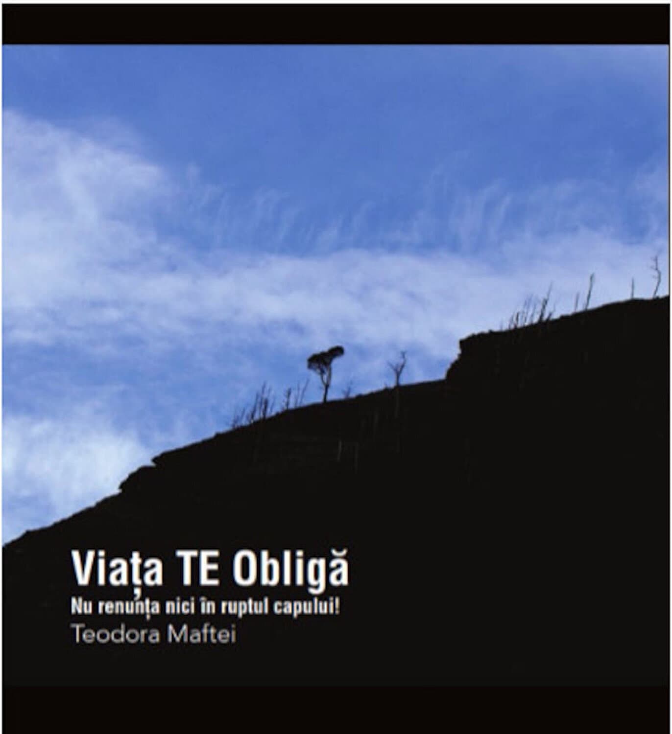 Viata TE Obliga | Teodora Maftei