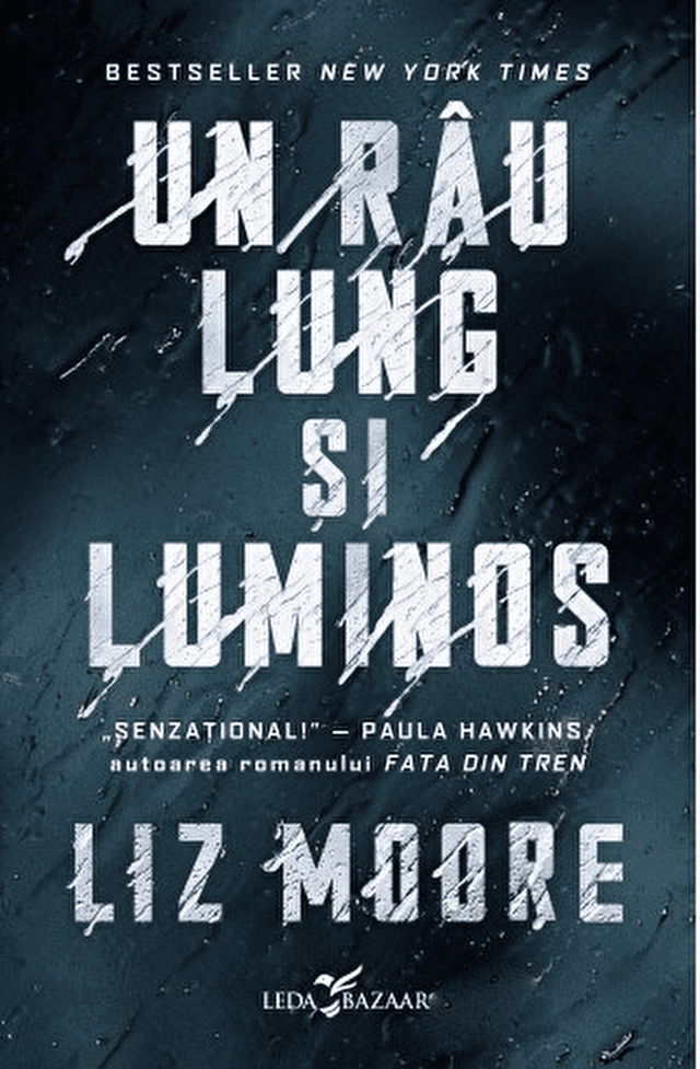Un rau lung si luminos | Liz Moore