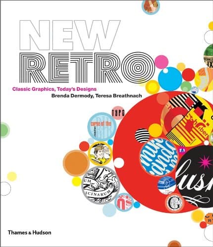 New Retro | Brenda Dermody, Teresa Breathnach