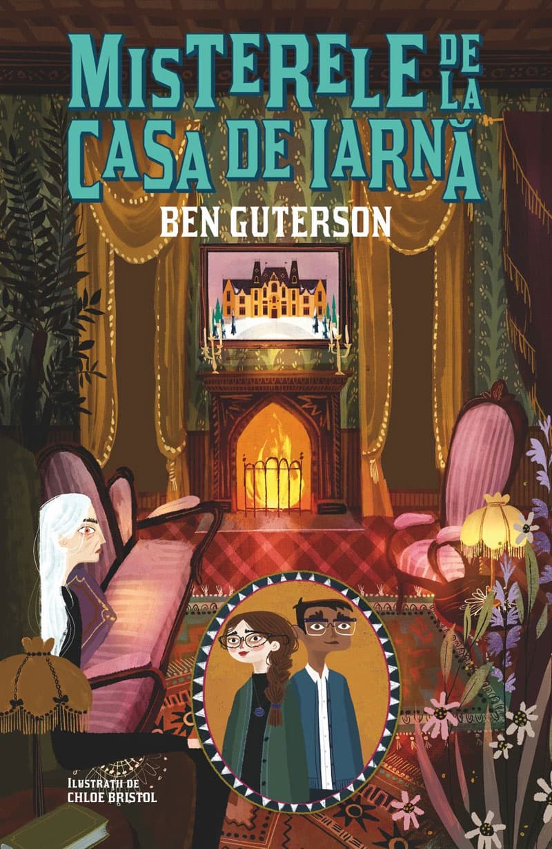 Misterele de la Casa de Iarna | Ben Guterson