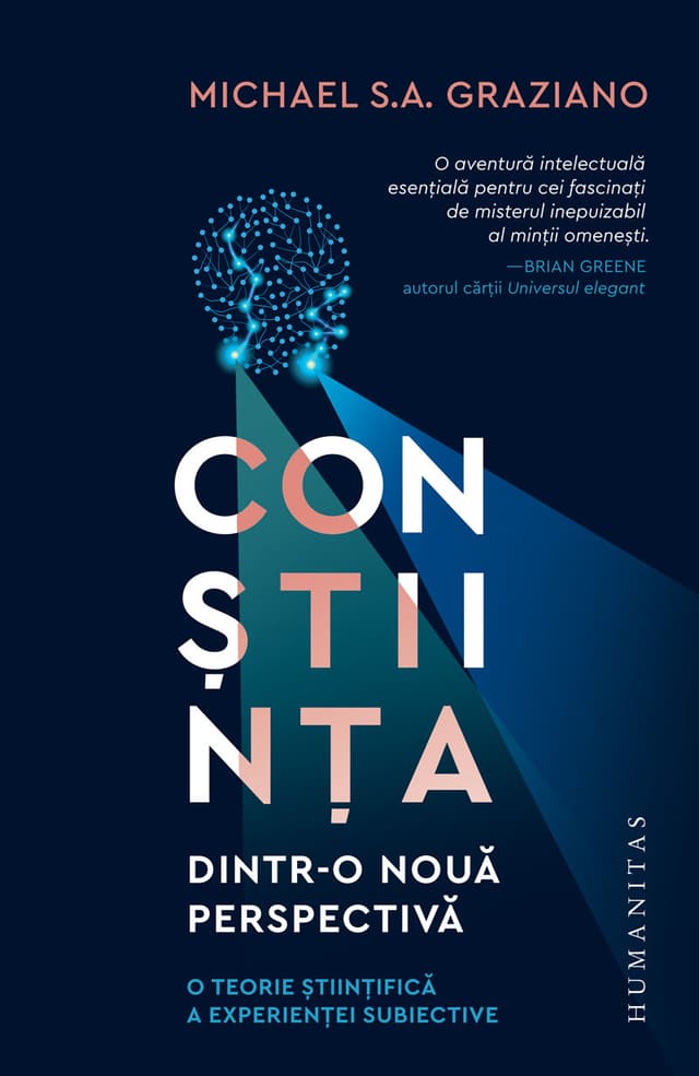 Constiinta dintr-o noua perspectiva | Michael Graziano