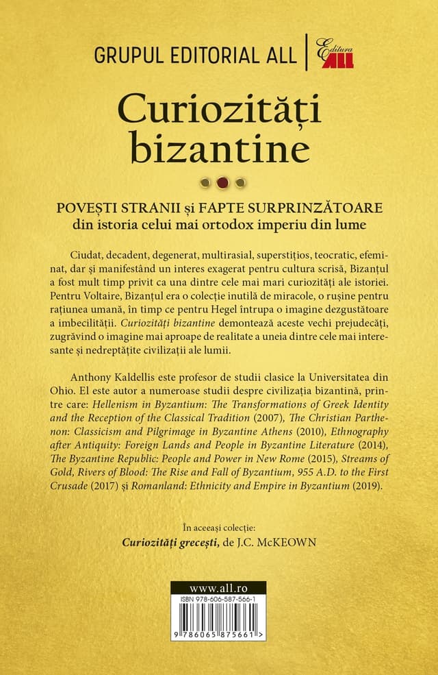 Curiozitati bizantine | Anthony Kaldelli