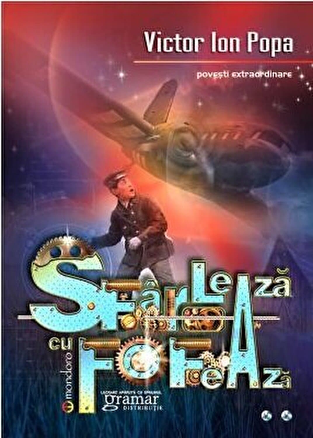 Sfarleaza cu Fofeaza | Victor Ion Popa