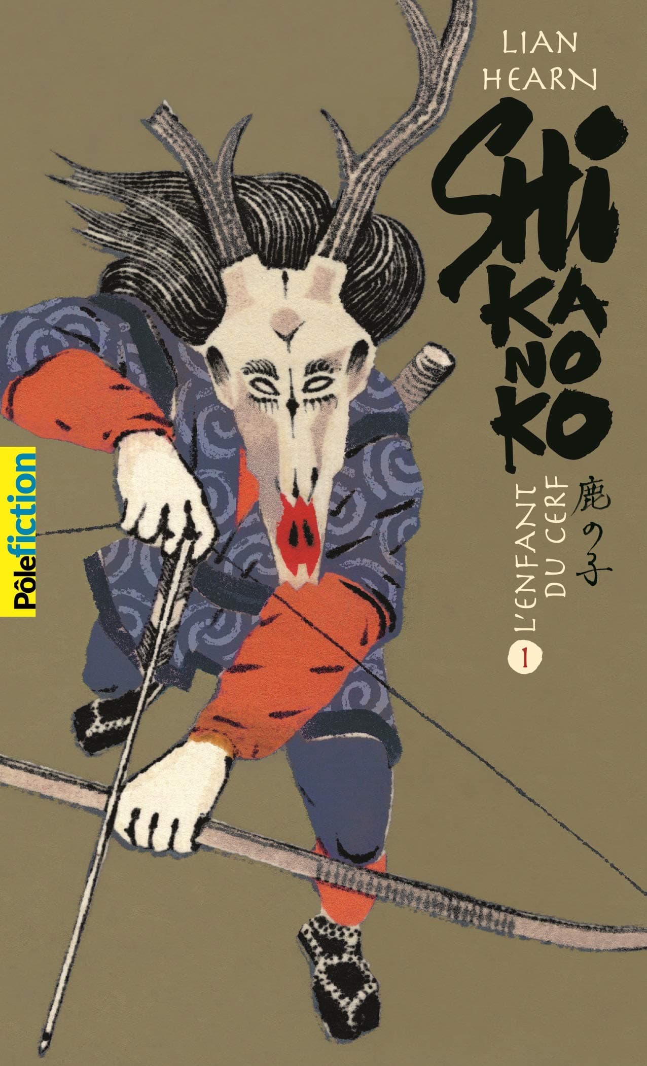 Shikanoko Livres 1 et 2: L' enfant du Cerf | Lian Hearn
