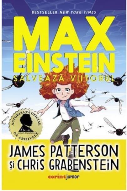 Max Einstein salveaza viitorul  | James Patterson, Chris Grabenstein