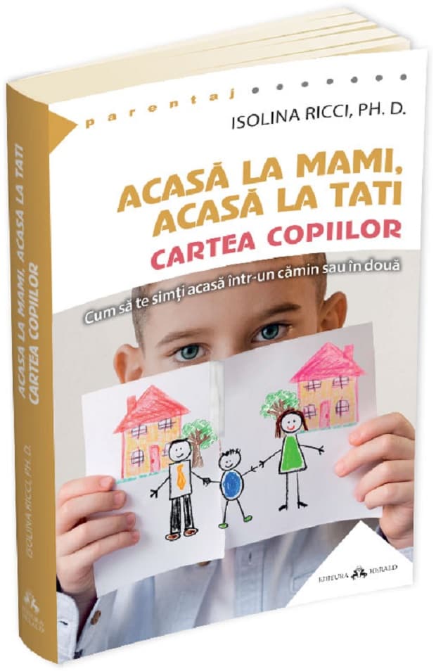 Acasa la mami, acasa la tati. Cartea copiilor | Isolina Ricci