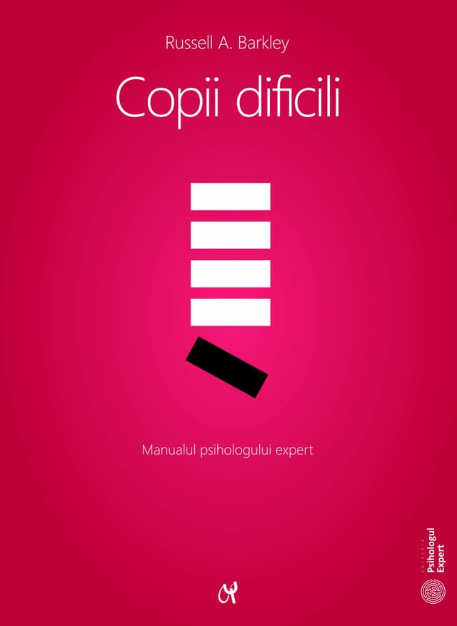 Copii dificili | Russel A. Barkley