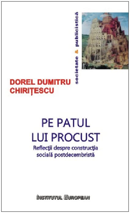 Pe patul lui Procust | Dumitru Dorel Chiritescu