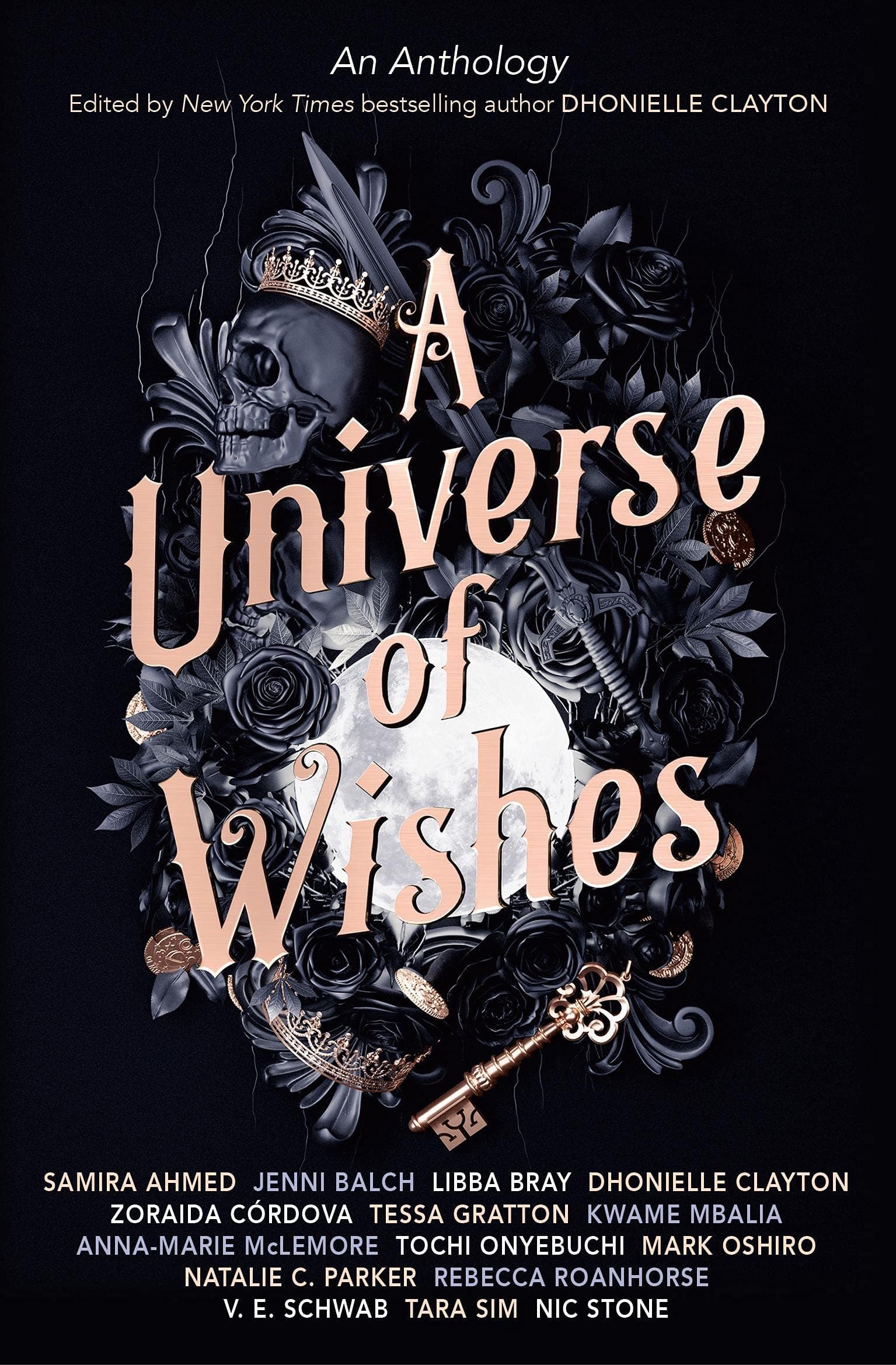 A Universe of Wishes | V.E. Schwab, Zoraida Cordova, Libba Bray, Nic Stone, Tessa Gratton, Rebecca Roanhorse, Samira Ahmed, Natalie C. Parker, Anna-Marie McLemore