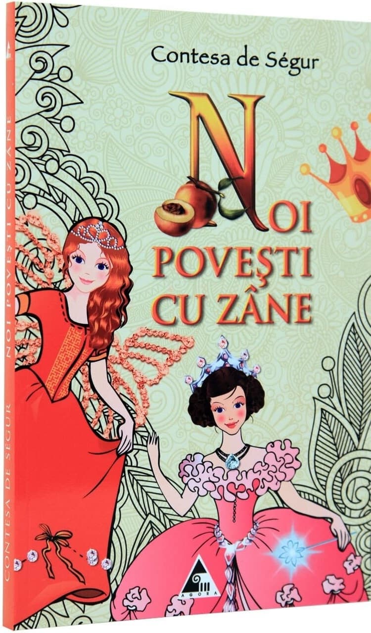 Noi povesti cu zane | Contesa De Segur