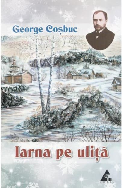 Iarna pe ulita  | George Cosbuc