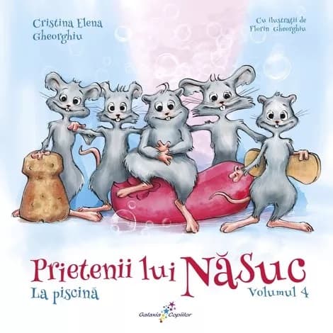 Prietenii lui Nasuc. La piscina | Cristina Elena Gheorghiu