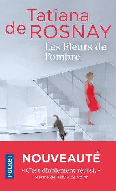 Les Fleurs de l'ombre | Tatiana De Rosnay