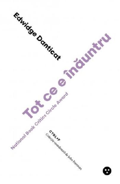 Tot ce e inauntru | Edwidge Danticat