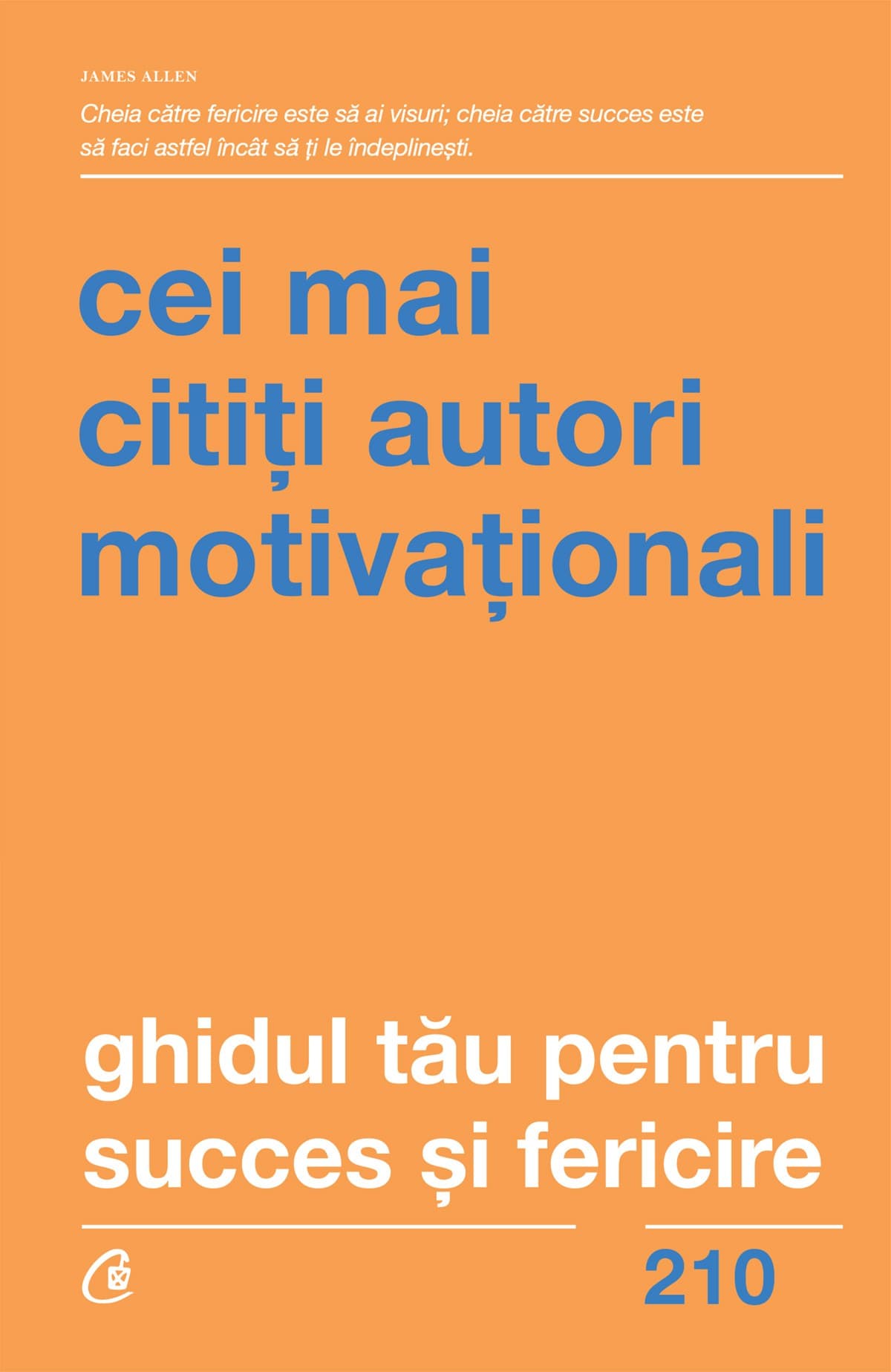 Ghidul tau pentru succes si fericire |