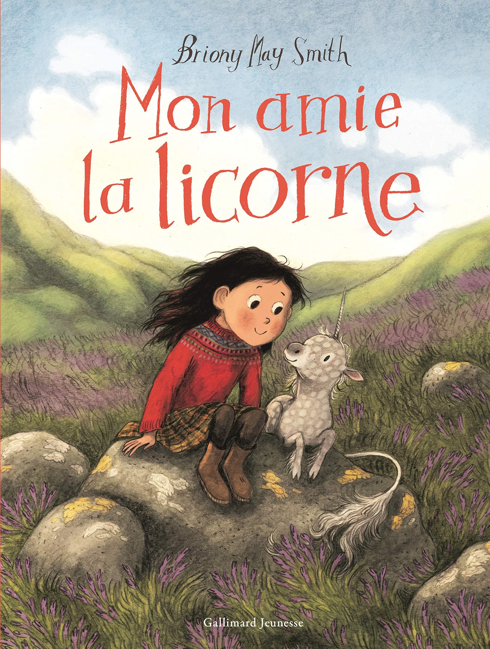 Mon amie la licorne | Briony May Smith
