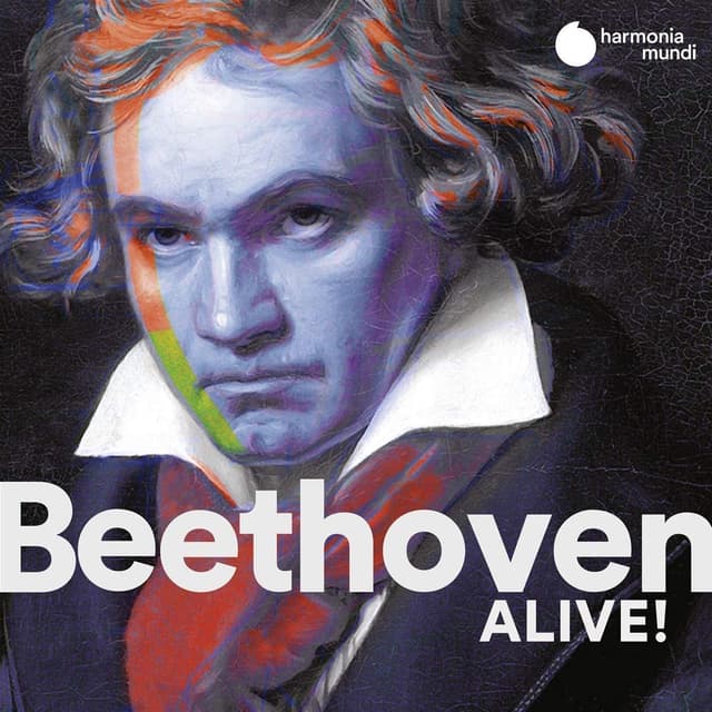 Beethoven Alive! | Ludwig Van  Beethoven