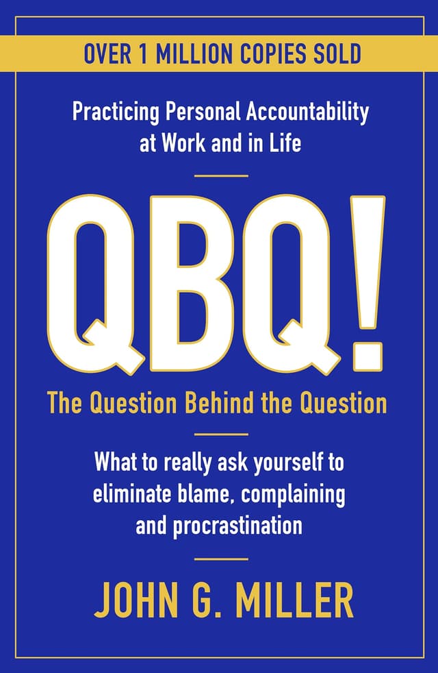 QBQ! | John G. Miller