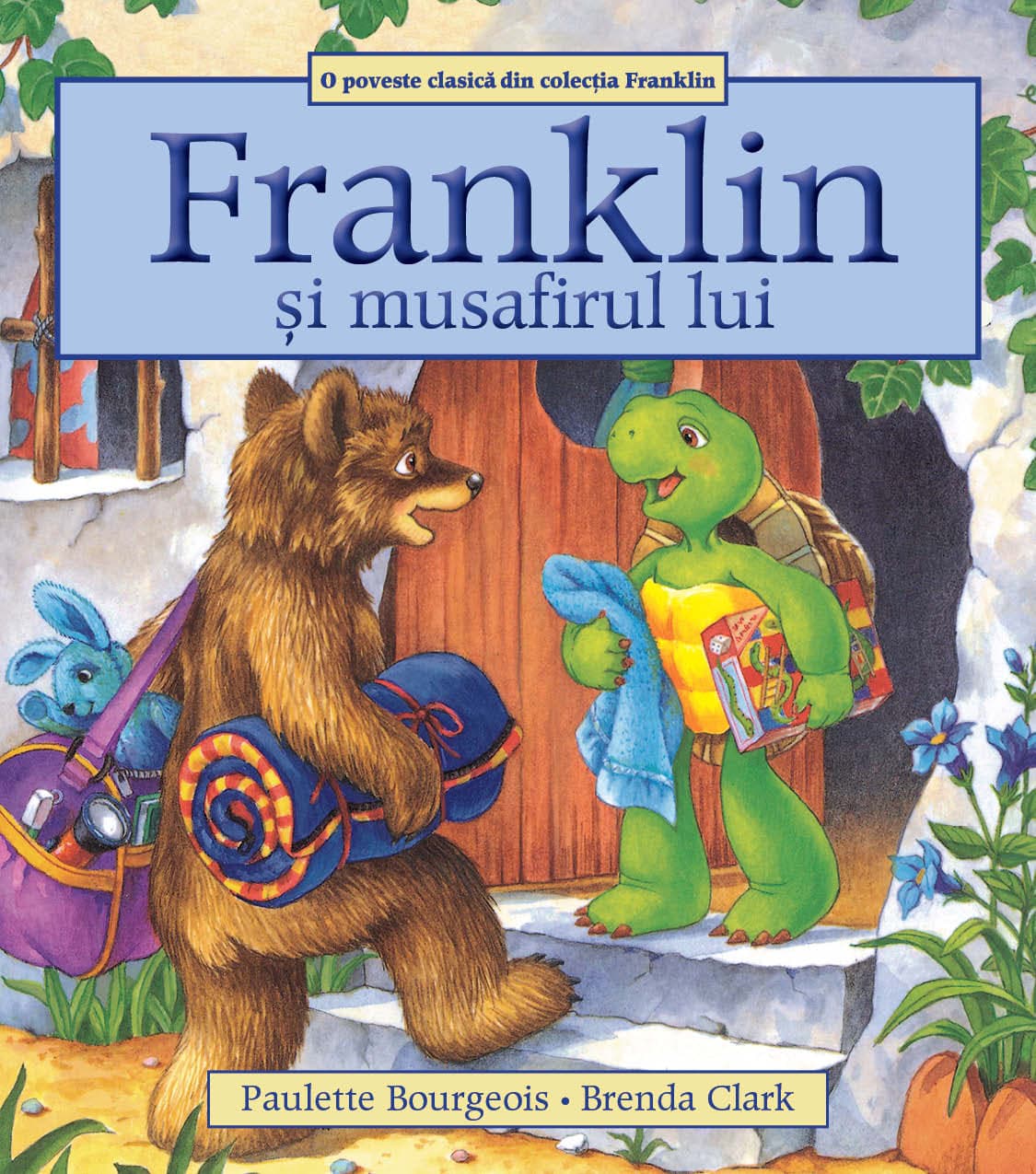 Franklin si musafirul lui | Paulette Bourgeois