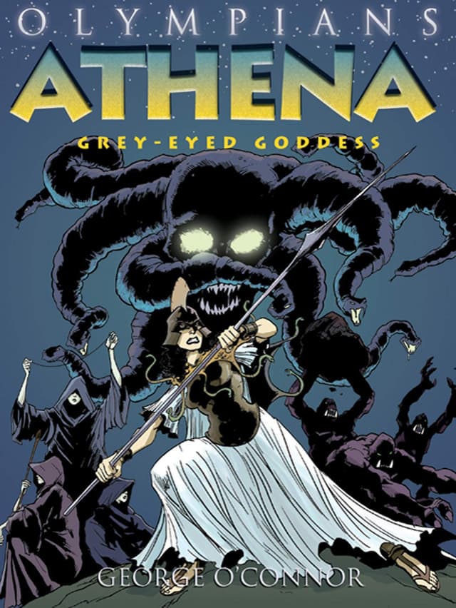 Athena: Grey-Eyed Goddess | George O'Connor