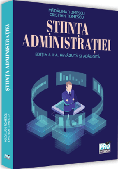 Stiinta administratiei | Madalina Tomescu, Cristian Tomescu