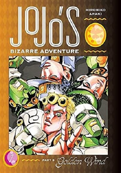 JoJo's Bizarre Adventure: Part 5 - Golden Wind - Volume 1 | Hirohiko Araki