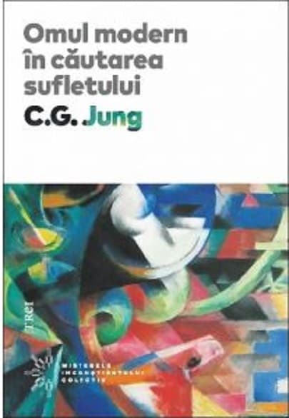 Omul modern in cautarea sufletului | C.G. Jung