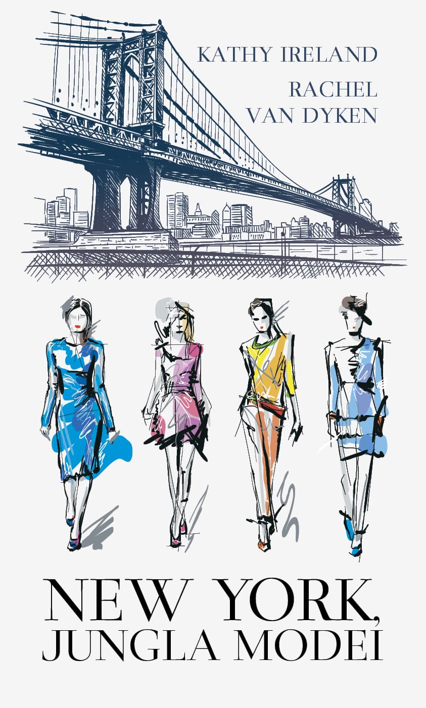 New York, Jungla Modei | Kathy Ireland, Rachel van Dyken