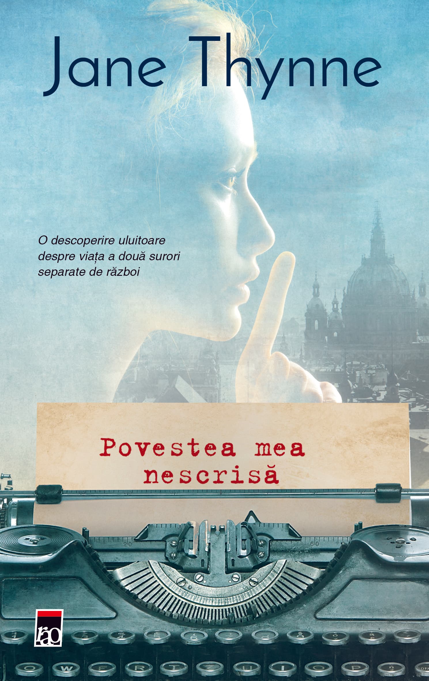 Povestea mea nescrisa | Jane Thynne