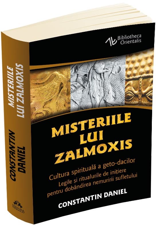 Misteriile lui Zalmoxis | Constantin Daniel