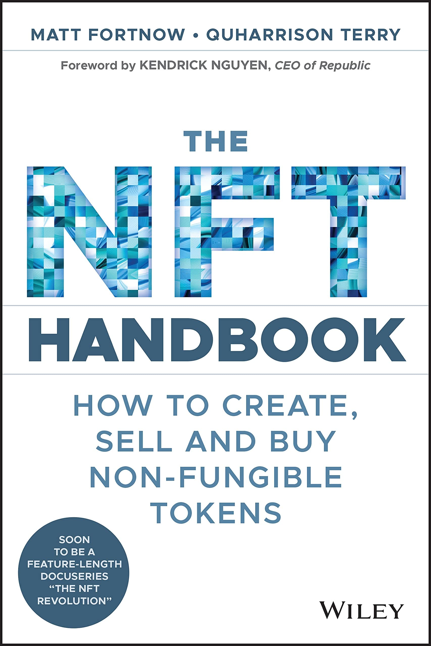 The NFT Handbook | Matt Fortnow, QuHarrison Terry
