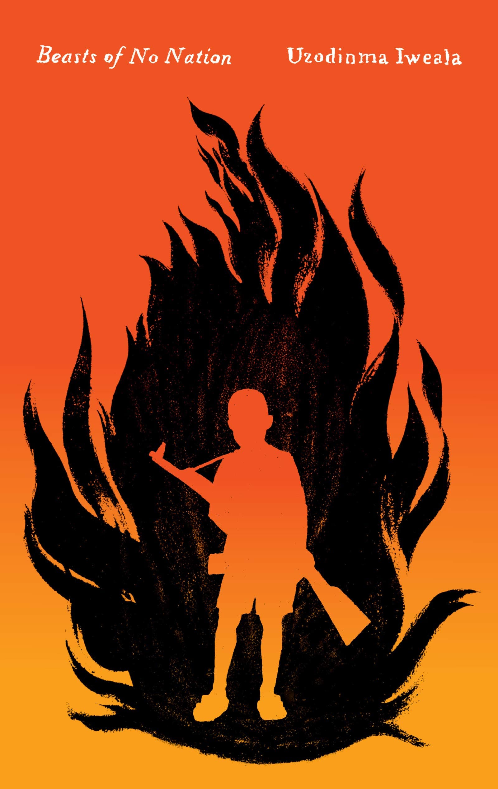 Beasts of No Nation | Uzodinma Iweala