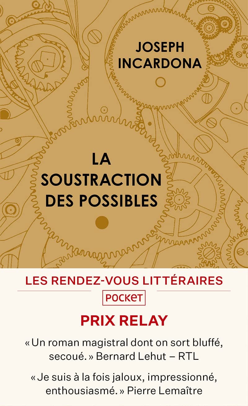 La soustraction des possibles | Joseph Incardona