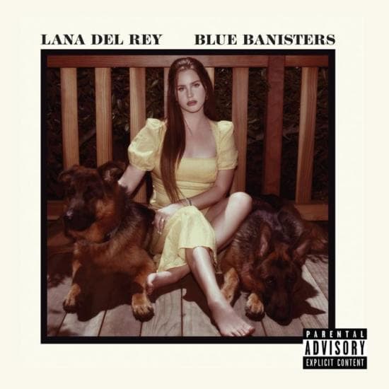 Blue Banisters | Lana Del Rey