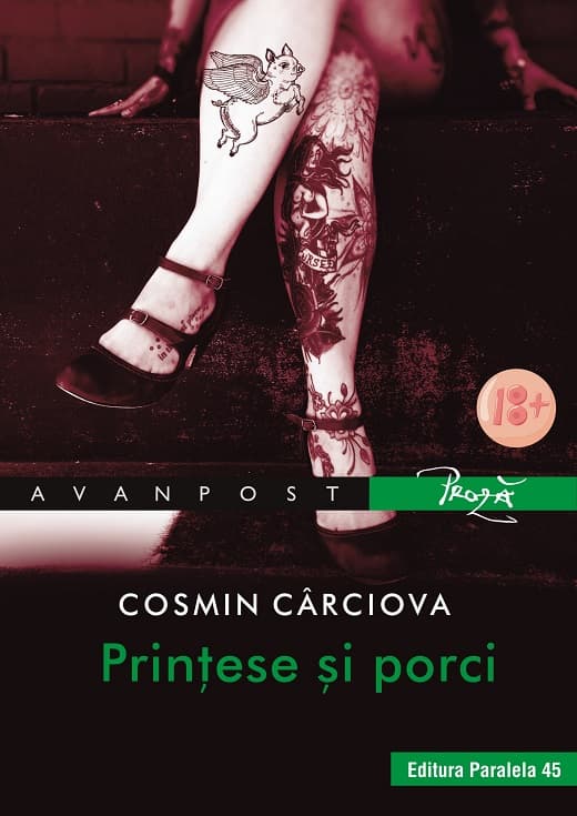 Printese si porci | Cosmin Carciova