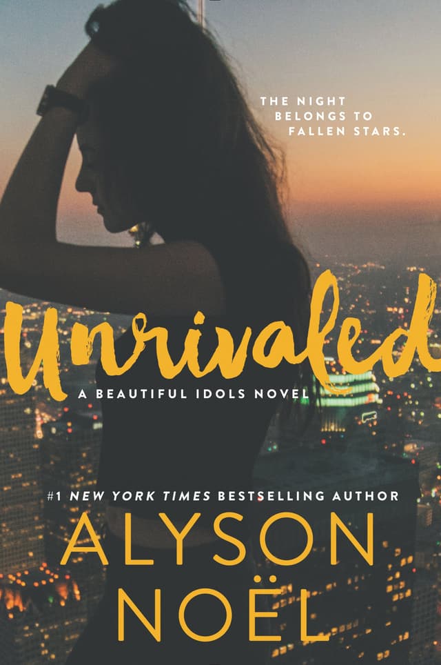 Unrivaled  | Alyson Noel