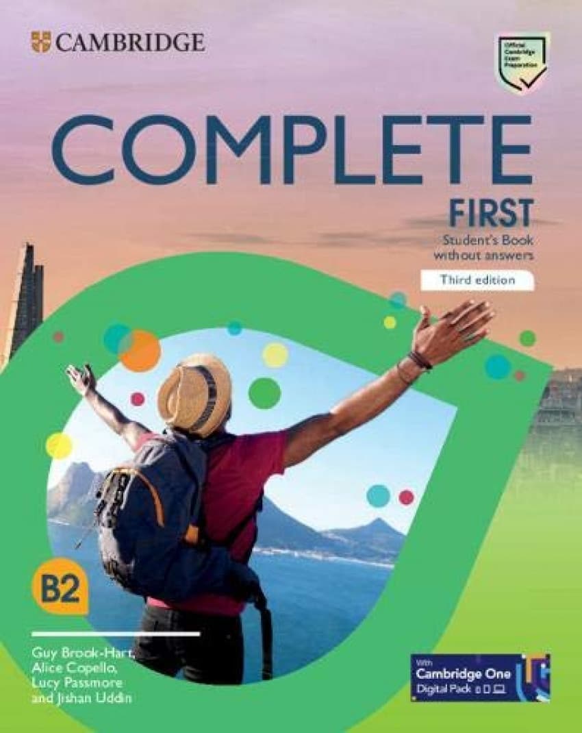Complete First Student’s Book Without Answers - B2 | Guy Brook-Hart, Alice Copello, Lucy Passmore